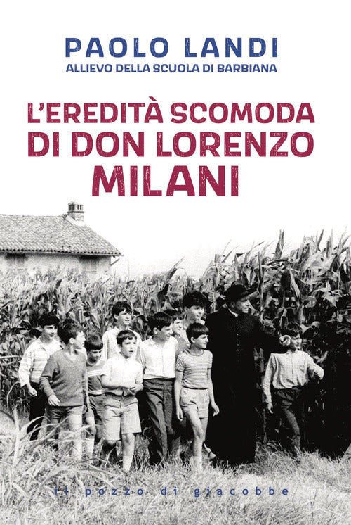 Cover of eredità scomoda di don Lorenzo Milani
