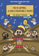 Cover of Piedi in cammino... La gioia di incontrare il risorto