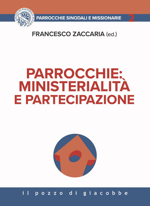 Parrocchie. Ministerialit e partecipazione