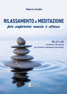 Cover of Rilassamento e meditazione per superare ansia e stress