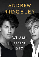 Cover of Wham! George & io