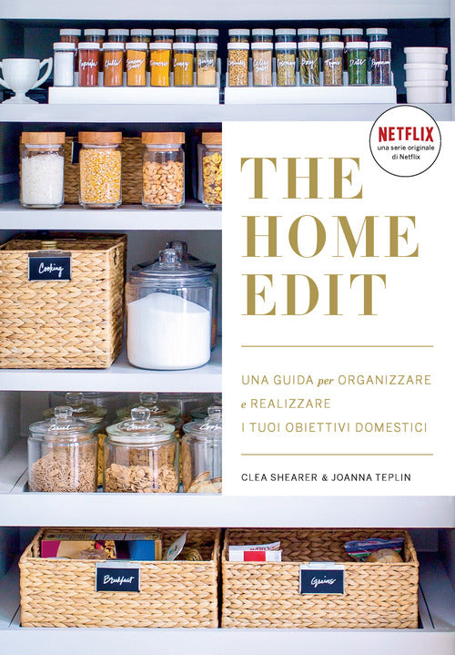 Cover of home edit. Una guida per organizzare e realizzare i tuoi obiettivi domestici