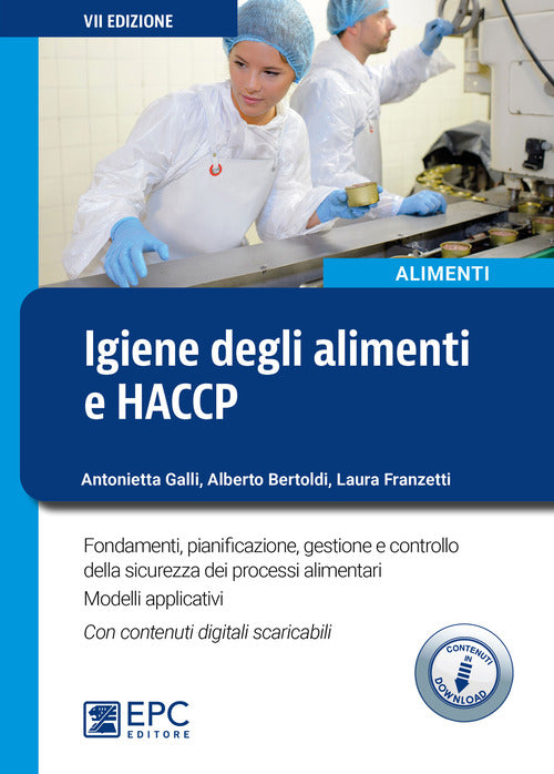 Cover of Igiene degli alimenti e HACCP. Fondamenti, pianificazione, gestione e controllo della sicurezza alimentare