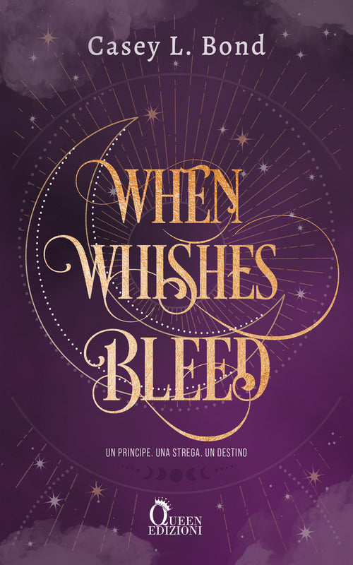 Cover of When whishes bleed. Ediz. italiana