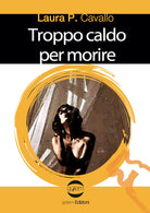 Cover of Troppo caldo per morire