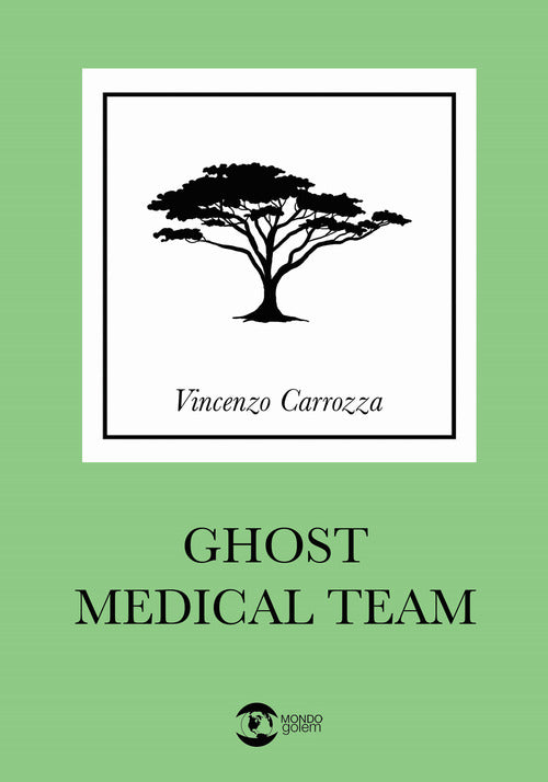 Cover of Ghost medical team. Ediz. italiana