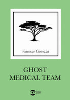Cover of Ghost medical team. Ediz. italiana