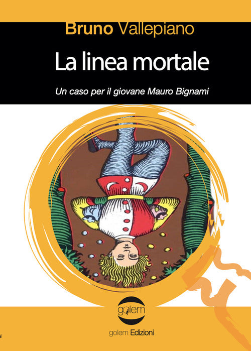Cover of linea mortale. Un caso per il giovane Mauro Bignami