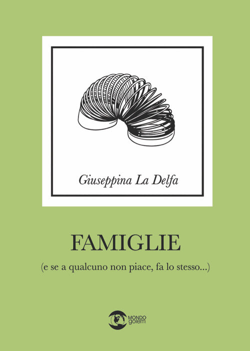 Cover of Famiglie (e se a qualcuno non piace fa lo stesso)