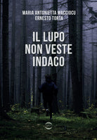 Il lupo non veste indaco