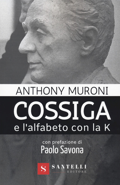 Cover of Cossiga e l'alfabeto con la k