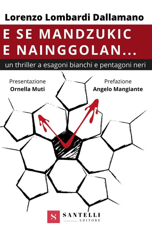 Cover of E se Mandzukic e Nainggolan...