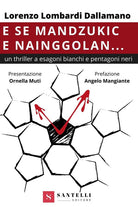 Cover of E se Mandzukic e Nainggolan...