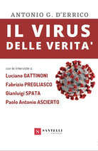 Cover of virus delle verità (con interviste a Gattinoni, Pregliasco, Spata e Ascierto)