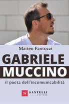 Cover of Gabriele Muccino. Il poeta dell'incomunicabilità