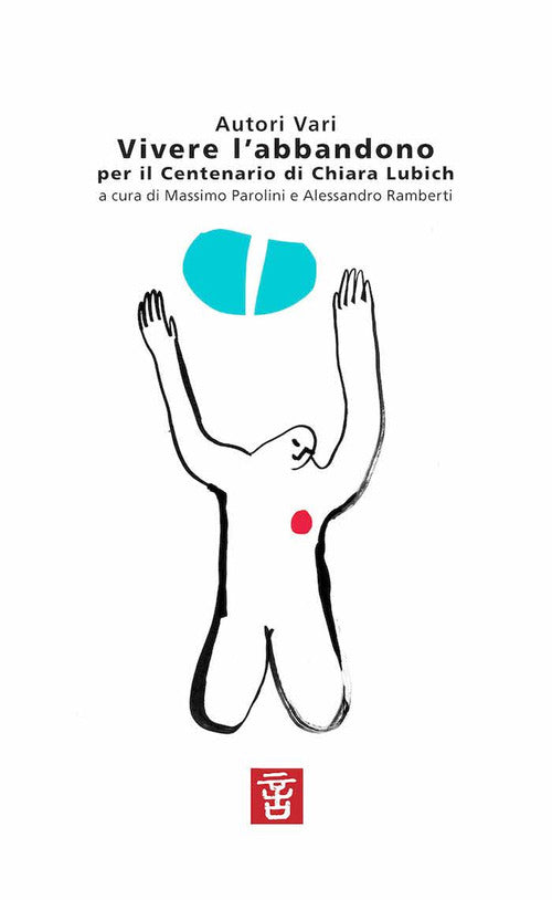 Cover of Vivere l'abbandono. Per il centenario di Chiara Lubich