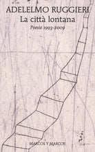 Cover of città lontana. Poesie 1993-2009