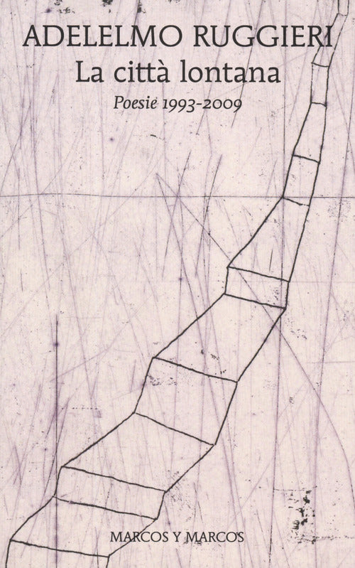 Cover of città lontana. Poesie 1993-2009