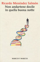 Cover of Non andartene docile in quella buona notte