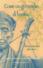 Cover of Come un germoglio di bambù. In viaggio con Basho, samurai degli haiku
