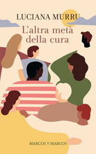 L'altra met della cura