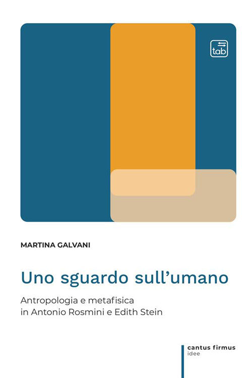 Cover of sguardo sull'umano. Antropologia e metafisica in Antonio Rosmini e Edith Stein