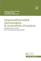 Cover of Imprenditorialità tecnologica & economia circolare. Modelli, teorie e casi per l'innovazione sostenibile