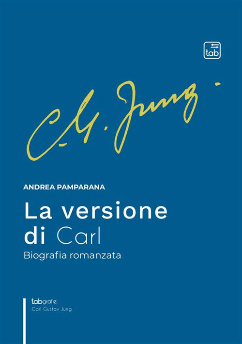 Cover of versione di Carl. Biografia romanzata