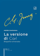 Cover of versione di Carl. Biografia romanzata