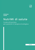 Cover of NutriMi di salute. Guida alimentare per pazienti in terapia oncologica