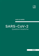 Cover of SARS-CoV-2. Questioni bioetiche