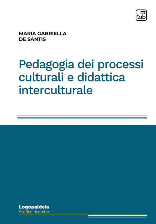 Cover of Pedagogia dei processi culturali e didattica interculturale