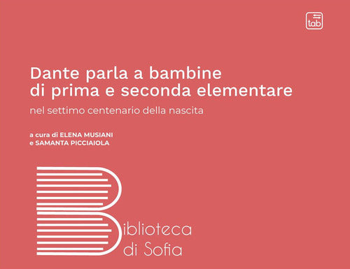 Cover of Dante parla a bambine di prima e seconda elementare nel settimo centenario della nascita