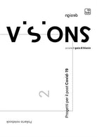 Cover of Visions. Notebook design. Progetti per il post Covid-19