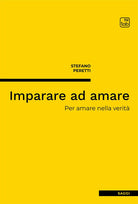 Cover of Imparare ad amare. Per amare nella verità