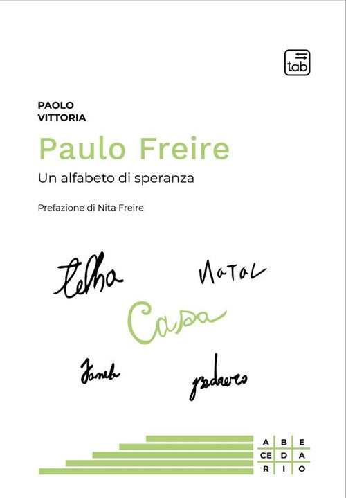 Cover of Paulo Freire. Un alfabeto di speranza