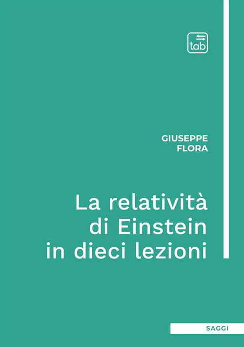 Cover of relatività di Einstein in dieci lezioni