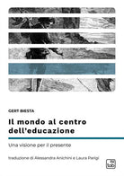 Cover of mondo al centro dell’educazione. Una visione per il presente