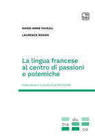 Cover of lingua francese al centro di passioni e polemiche