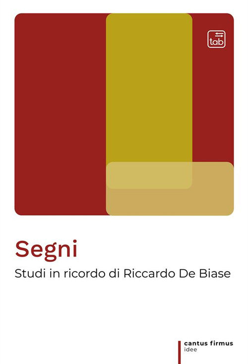 Cover of Segni. Studi in ricordo di Riccardo De Biase