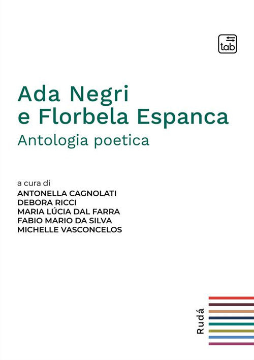 Cover of Ada Negri e Florbela Espanca. Antologia poetica. Ediz. italiana e portoghese