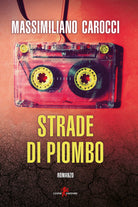 Cover of Strade di piombo