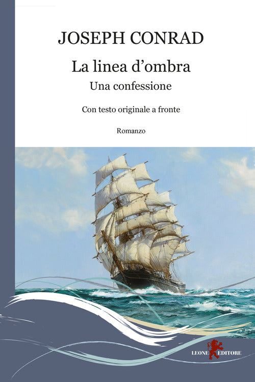 Cover of linea d'ombra. Una confessione. Testo originale a fronte