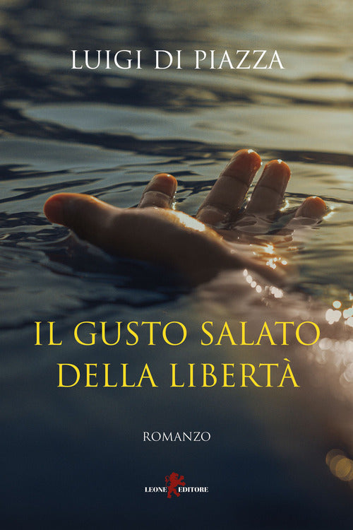 Cover of gusto salato della libertà 