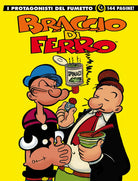 Cover of Braccio di Ferro. I protagonisti del fumetto