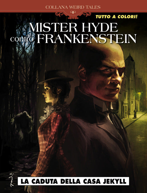 Cover of caduta della casa Jekyll. Mr Hyde contro Frankenstein