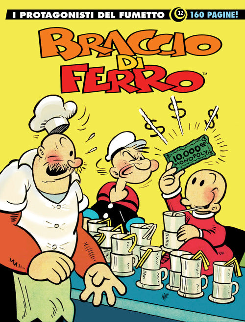 Cover of Braccio di Ferro. I protagonisti del fumetto