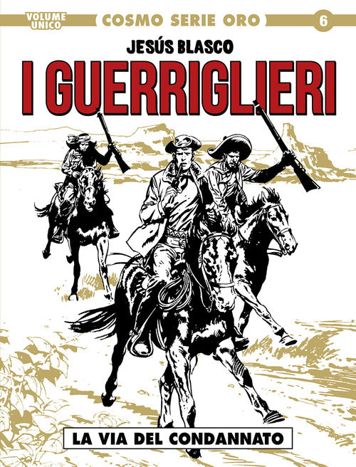 Cover of via del condannato. I guerriglieri