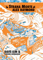Cover of strana morte di Alex Raymond