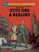 Cover of Otto ore a Berlino. Le avventure di Blake e Mortimer